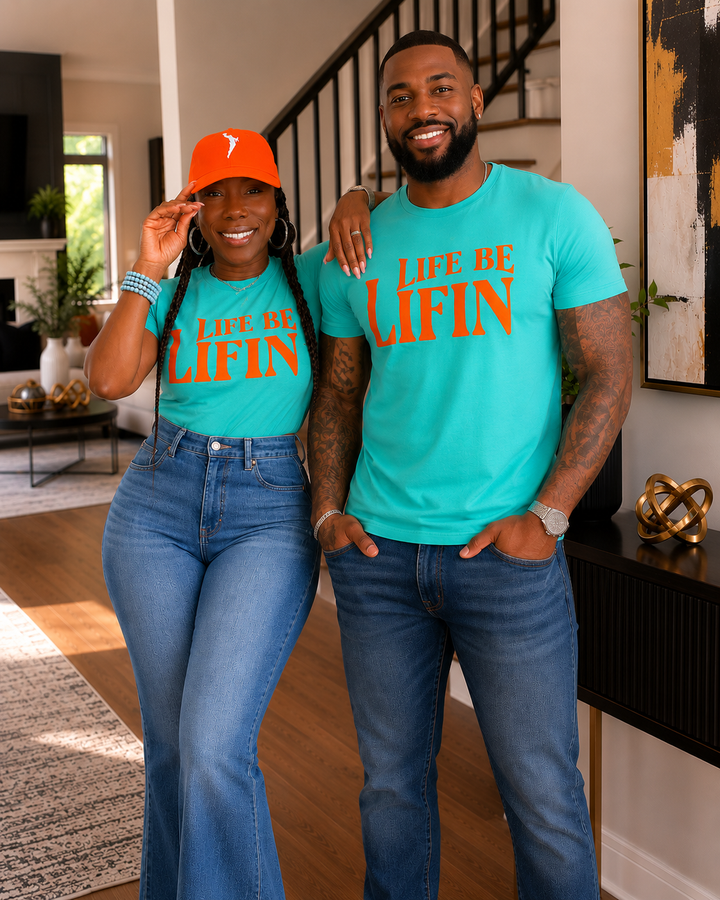 LIFE BE LIFIN UNISEX TEE